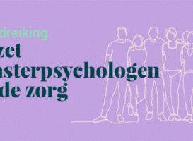 Handreiking inzet masterpsychologen in de zorg van het NIP gelanceerd